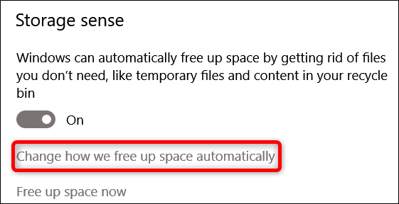 Cambia il modo in cui Windows libera spazio
