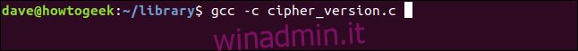 gcc -c cipher_version.c in una finestra di terminale