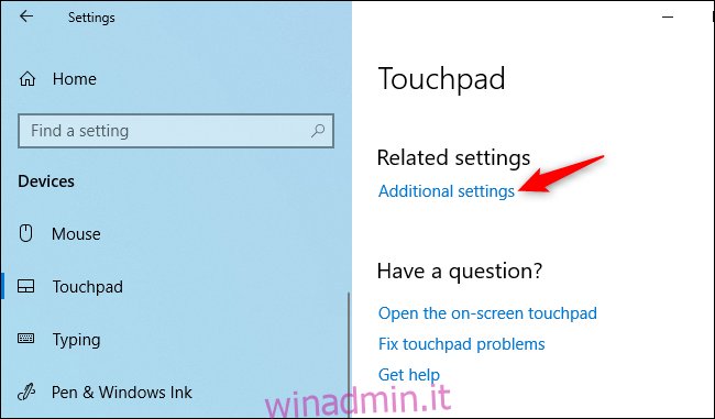 Apertura di impostazioni aggiuntive del touchpad su Windows 10.