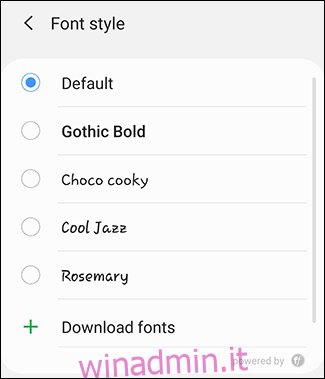 Scegli il tuo stile di carattere Android nel menu Stile carattere