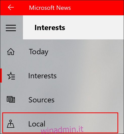 Per aggiungere notizie locali a Microsoft News, fai clic sulla scheda Locale nel menu a sinistra