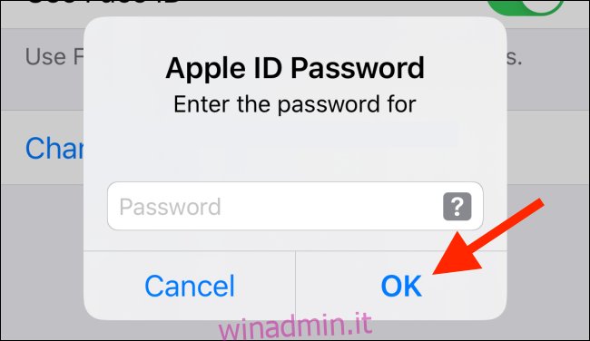Inserisci la password del tuo ID Apple su iPhone e tocca OK