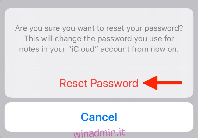 Tocca Reimposta password dal popup per confermare