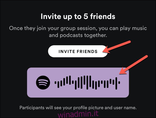 Usa il codice di condivisione per invitare gli utenti nelle vicinanze a una sessione di gruppo Spotify o tocca Invita amici per condividerlo con altri utenti