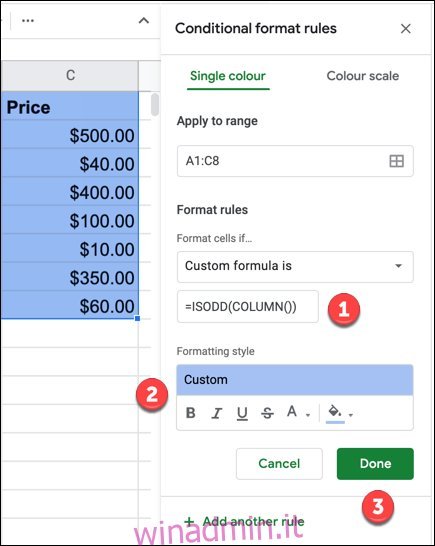 Fornire una formula personalizzata e uno stile di formattazione per la regola di formattazione condizionale utilizzando la formula ISODD, quindi premere 