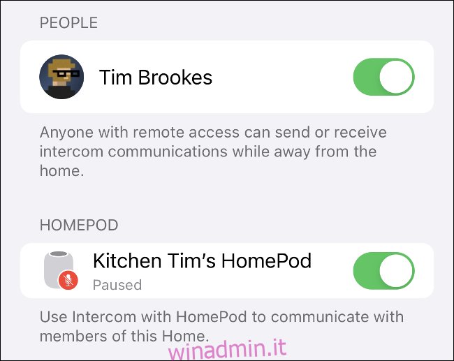 Attiva gli HomePod e gli account di tutte le persone a cui desideri avere accesso alla funzione Intercom.