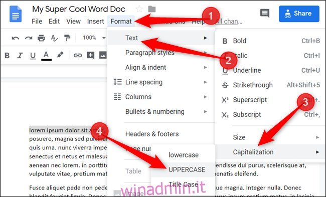 Fai clic su Formato> Testo> Maiuscole, quindi scegli uno dei tipi dall’elenco fornito “.  larghezza = “650” altezza = “393” onload = “pagespeed.lazyLoadImages.loadIfVisibleAndMaybeBeacon (this);”  onerror = “this.onerror = null; pagespeed.lazyLoadImages.loadIfVisibleAndMaybeBeacon (this);”> </p>
<p> Il testo selezionato ora diventerà tutto maiuscolo. </p>
<p> <img loading =