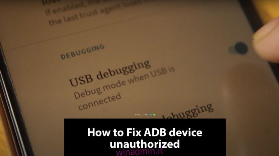 Come riparare il dispositivo adb non autorizzato