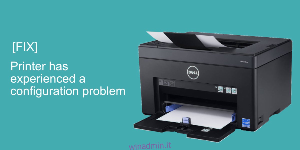 la stampante ha riscontrato un problema di configurazione