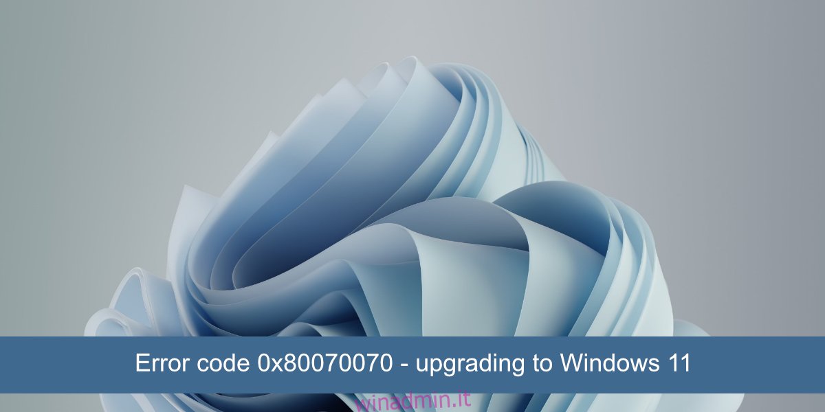 codice di errore 0x80070070 Windows 11