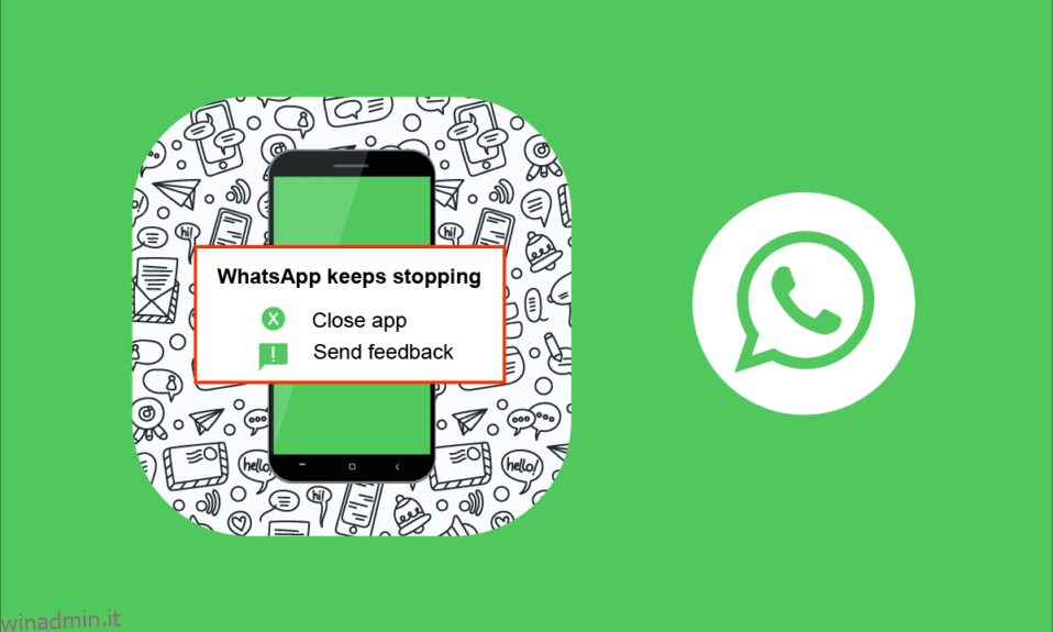 Risolto WhatsApp continua a bloccarsi su Android
